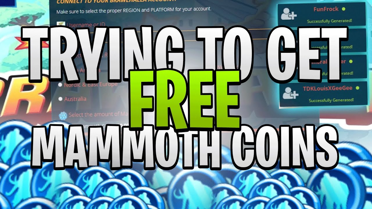 How do i get free mammoth coins ? :: Brawlhalla Discussions générales