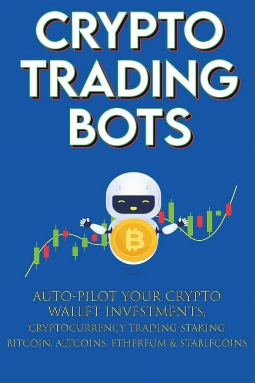 What Are Crypto Trading Bots and How Do They Work?