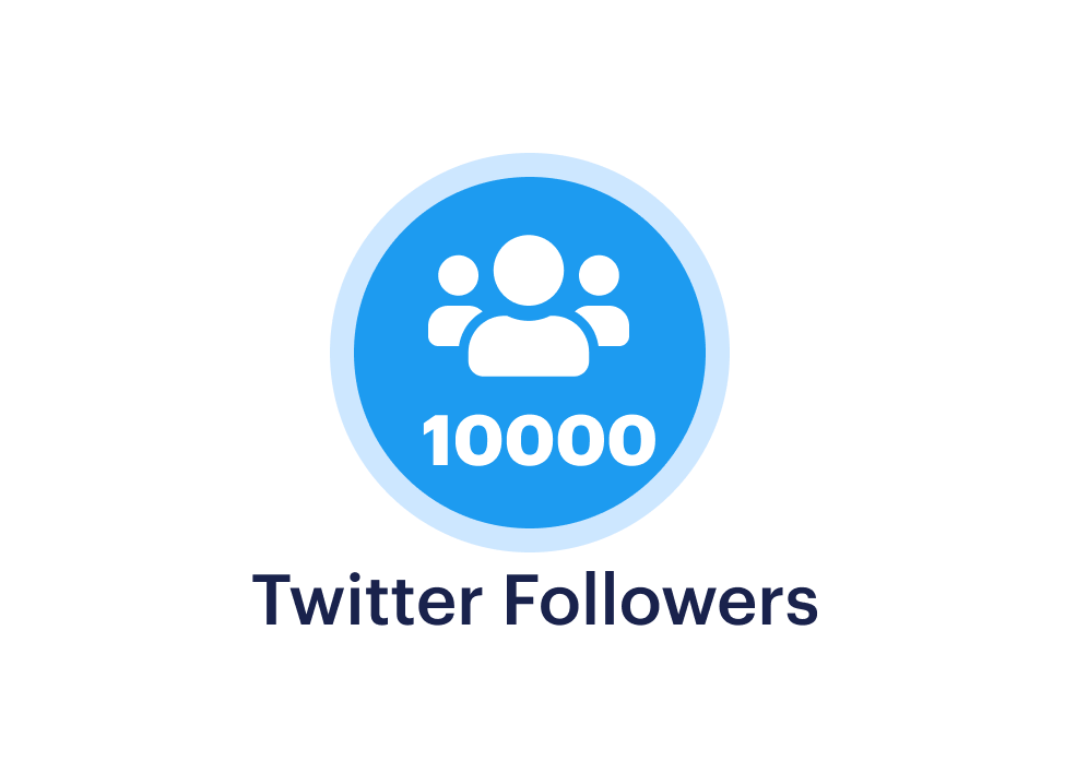 10k twitter followers - buy twitter followers