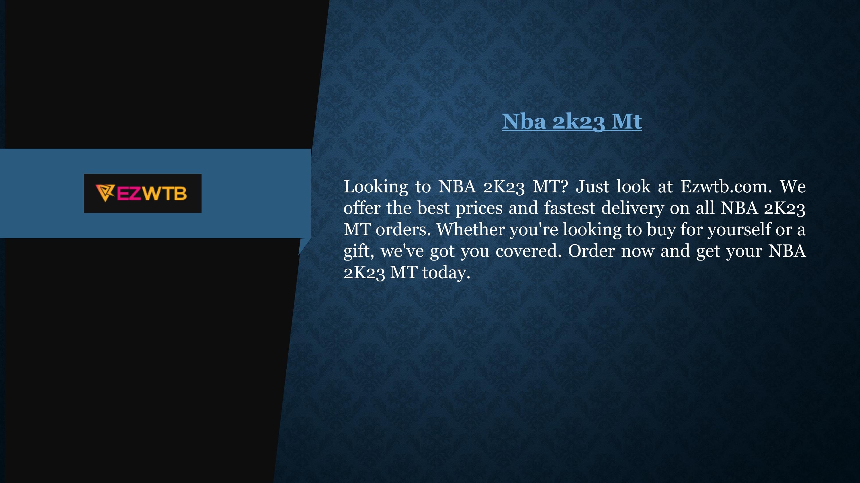 How to Buy NBA 2K23 MT with Real Money? – NBA 2K UPDATES