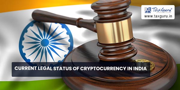 LAW GOVERNING VIRTUAL DIGITAL ASSETS – INDIA GUIDE, – Legal Developments