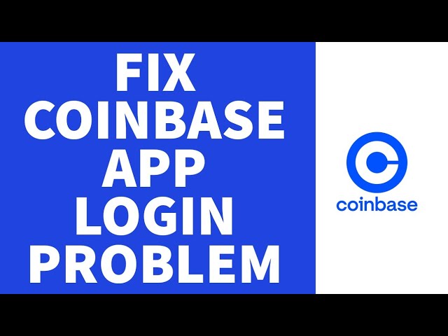 Coinbase Desk - Coinbase not Working