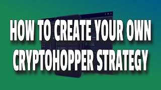 Cryptohopper Review - Features & How To Get Started