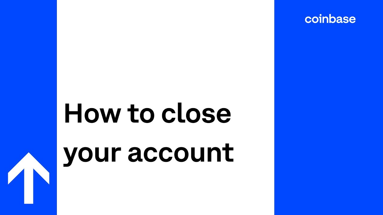 How to close a Coinbase Account: All you need to know