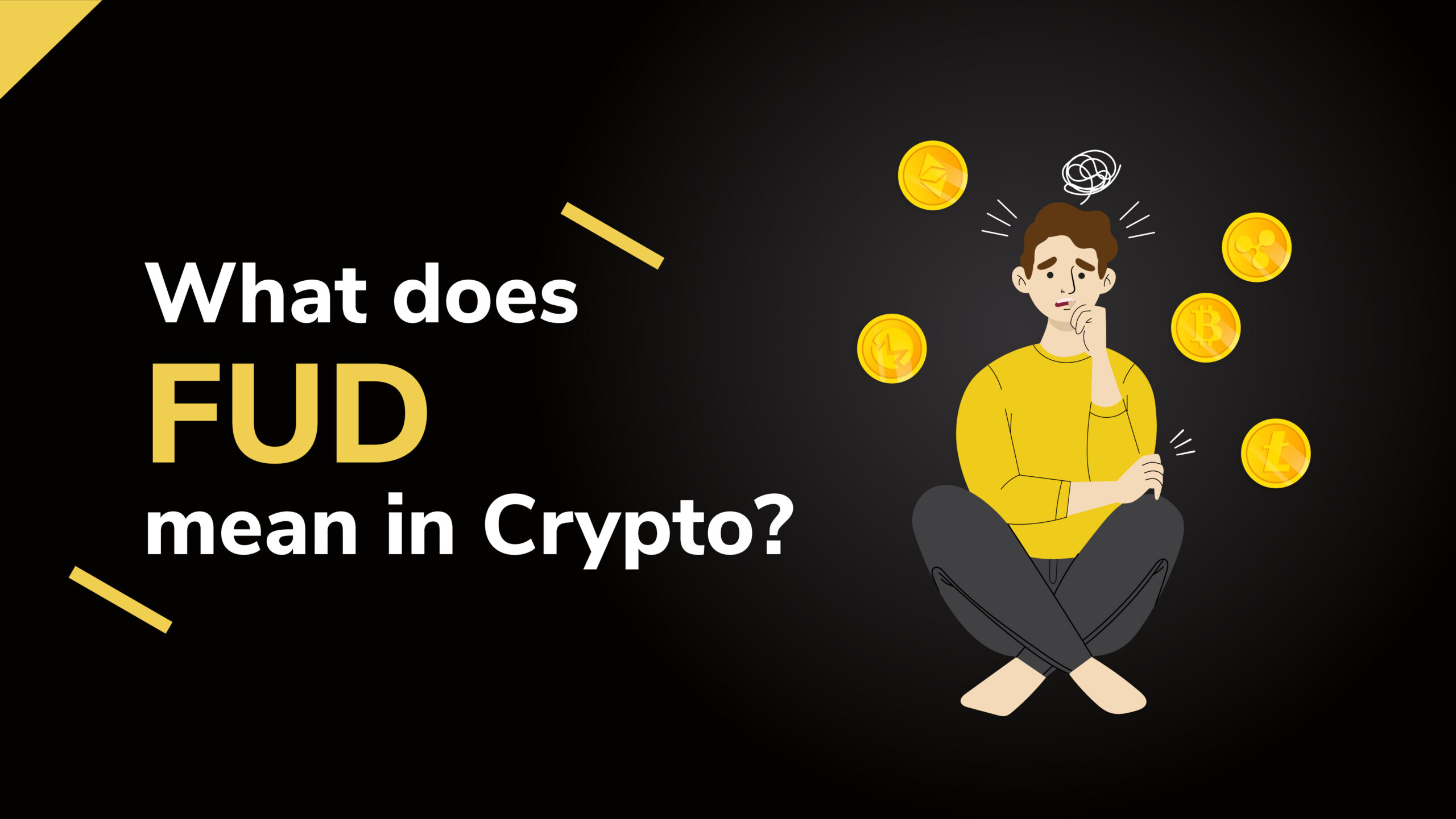 FUD and FOMO Explained