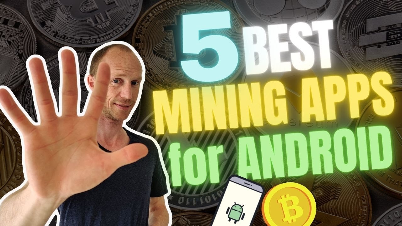 5 Top Crypto Mining Apps for Android Users in 