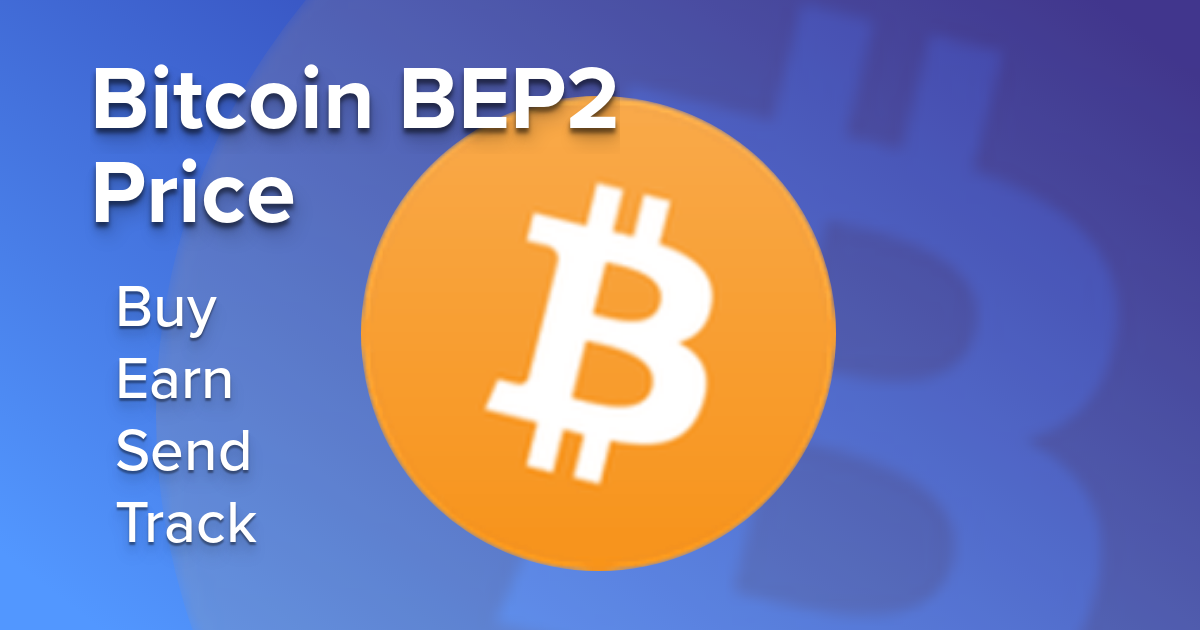 Where to Buy BTCB (Bitcoin BEP2)? Exchanges and DEX for BTCB Token | 1001fish.ru