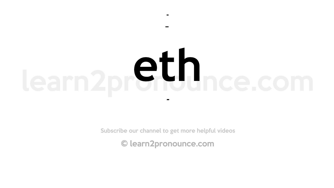 Eth Pronunciation - How to pronounce Eth in English (Australia)