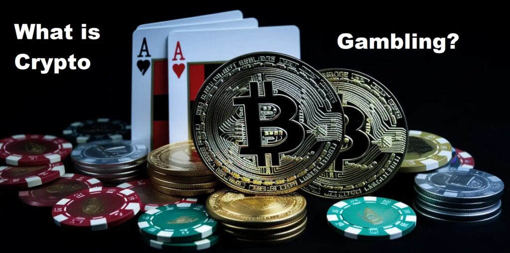 What is Crypto Gambling? Full Guide to Online Crypto Gambling