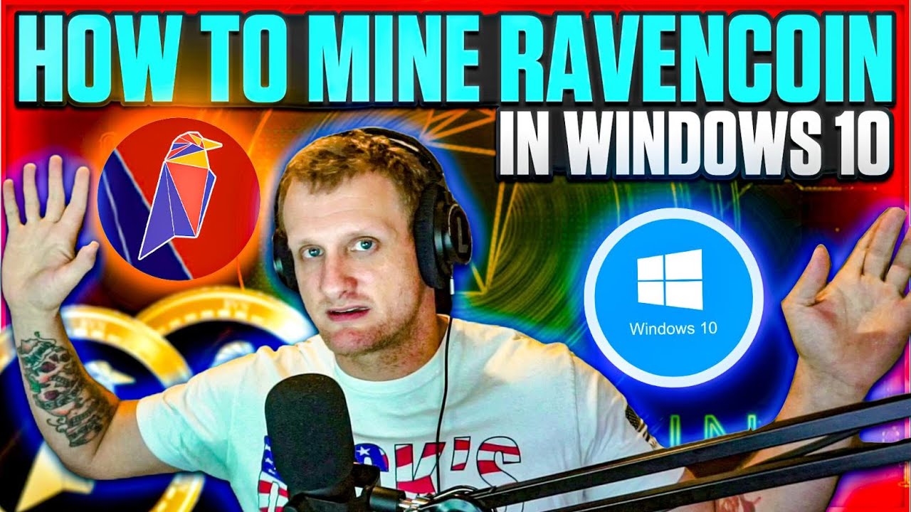 How to Mine Ravencoin (RVN) in - Step By Step Guide for Beginners