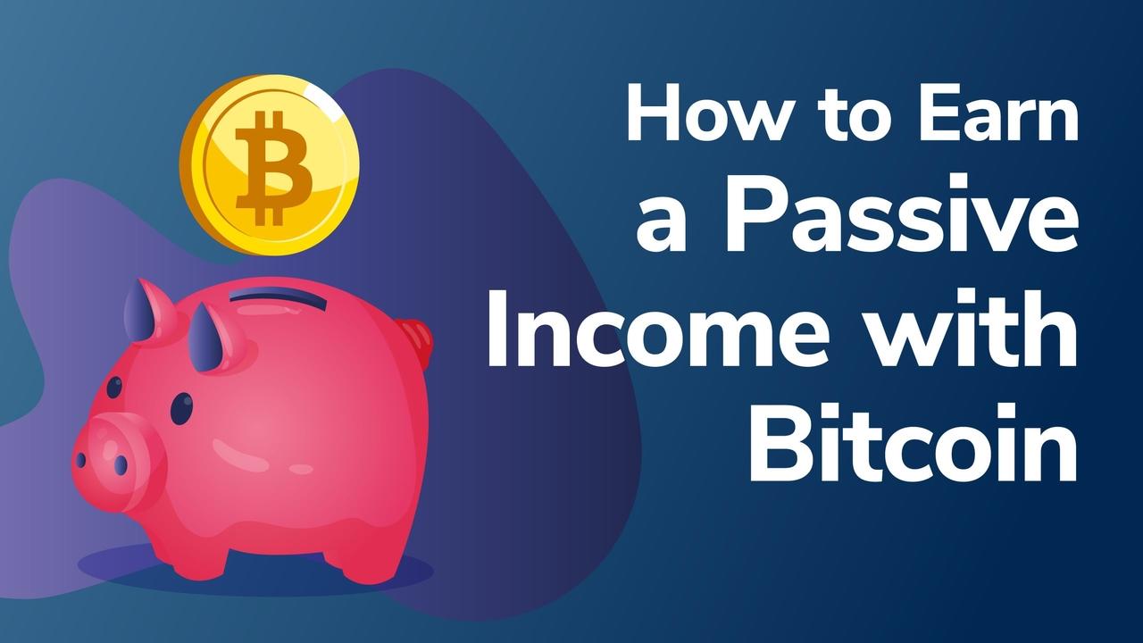 How to Earn Passive Income Through Crypto - Bitcoinsensus