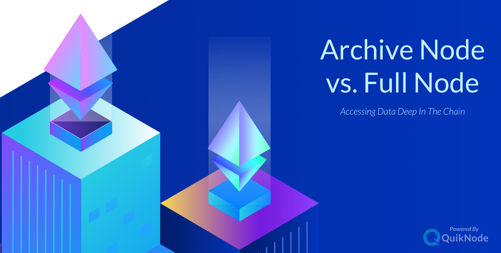 Types of Ethereum Nodes: Full vs. Archive vs. Light