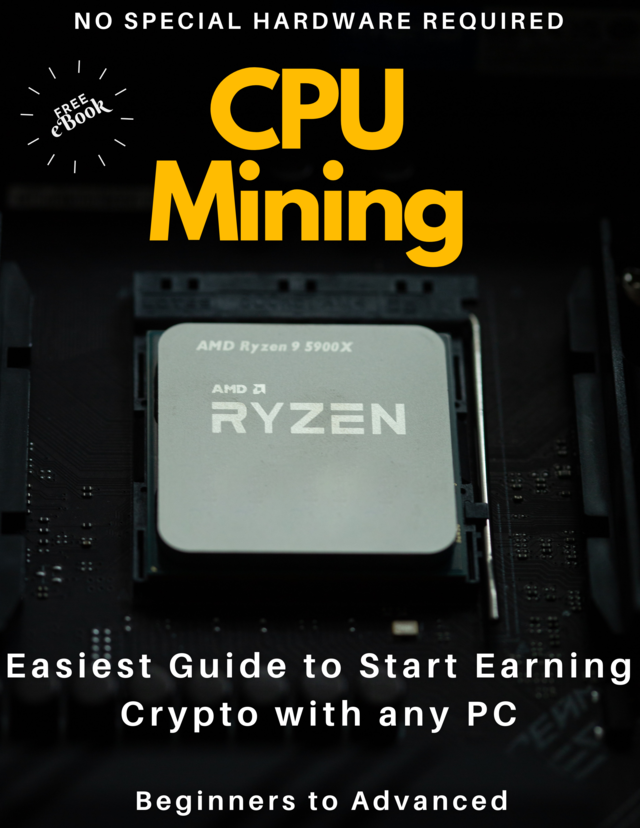 CPU Mining: The Ultimate Guide To The Best CPU Coins