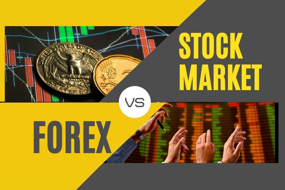 Forex Trading VS Stocks: Which is Better?