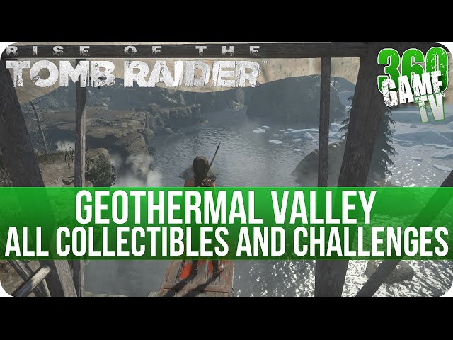 Geothermal Valley Monoliths and Coin Caches - Rise of the Tomb Raider - Stella's Tomb Raider Site