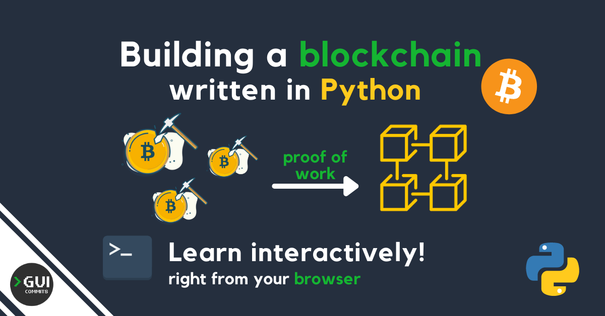 Building a Blockchain using Python - Javatpoint