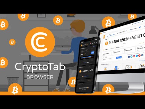 CryptoTab Browser - Easy way for Bitcoin Mining