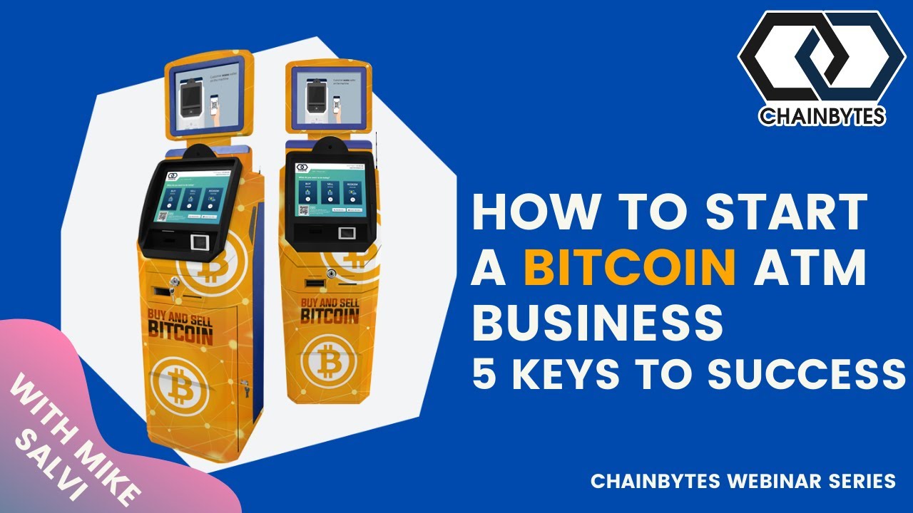 How to start a Bitcoin ATM business | Update