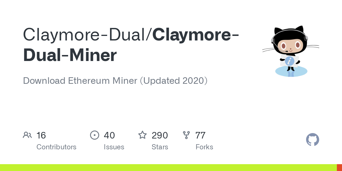 GitHub - Claymore-Dual/Claymore-Dual-Miner: Download Ethereum Miner (Updated )