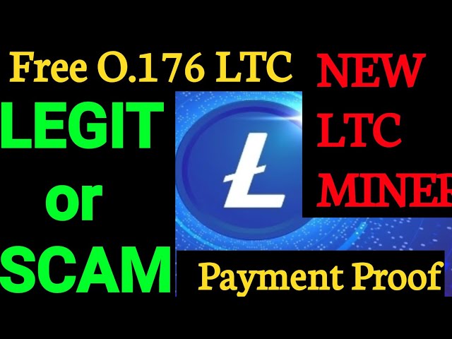 Is Litecoin a scam? Or is Litecoin legit?'