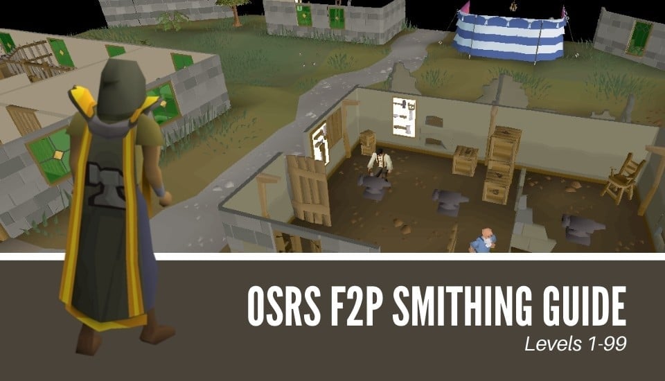 Ultimate Smithing Ironman F2P GUIDE - OSRS - Old School Runescape Guides