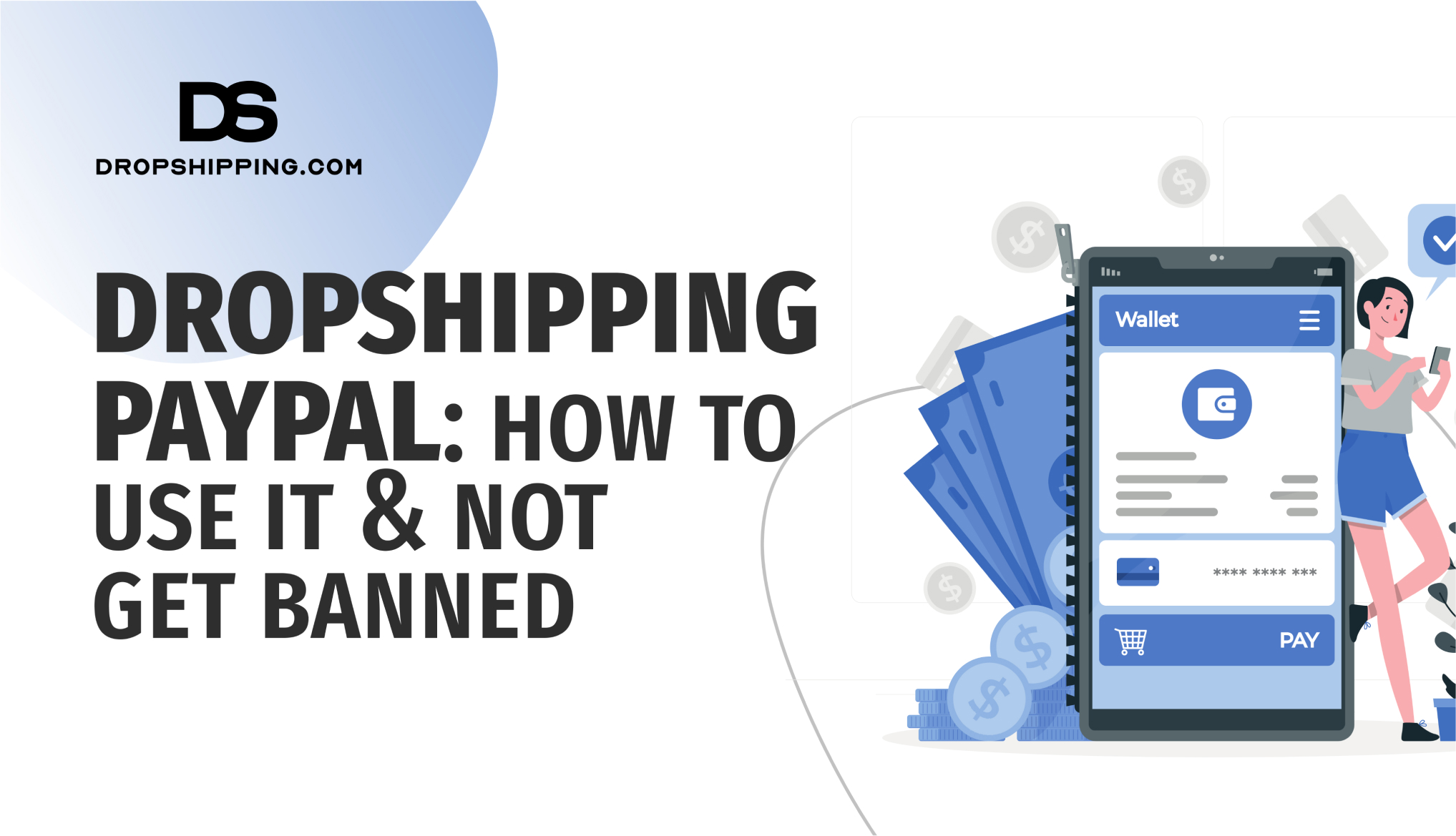 Dropshipping PayPal: How To Use It & Not Get Banned