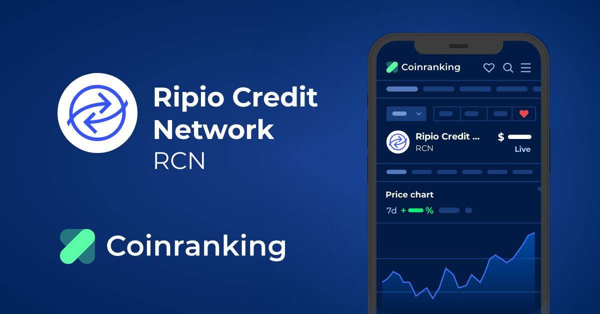 Ripio Credit Network Price Today - RCN Coin Price Chart & Crypto Market Cap