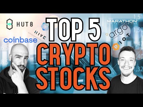 Top 5 Crypto Stocks worth investing in Before 