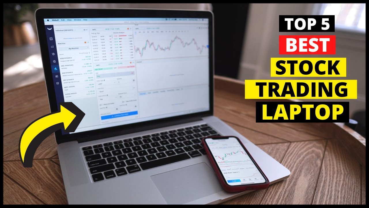 What Is the Best Laptop for Stock Trading Online?