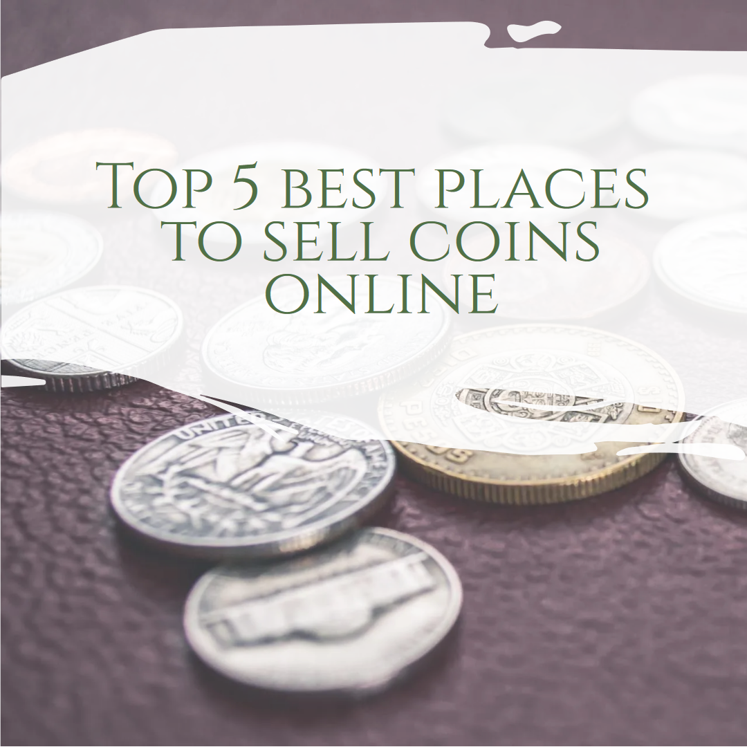 7 Best Places to Sell Coins for Cash Online [] | Ryan Hart