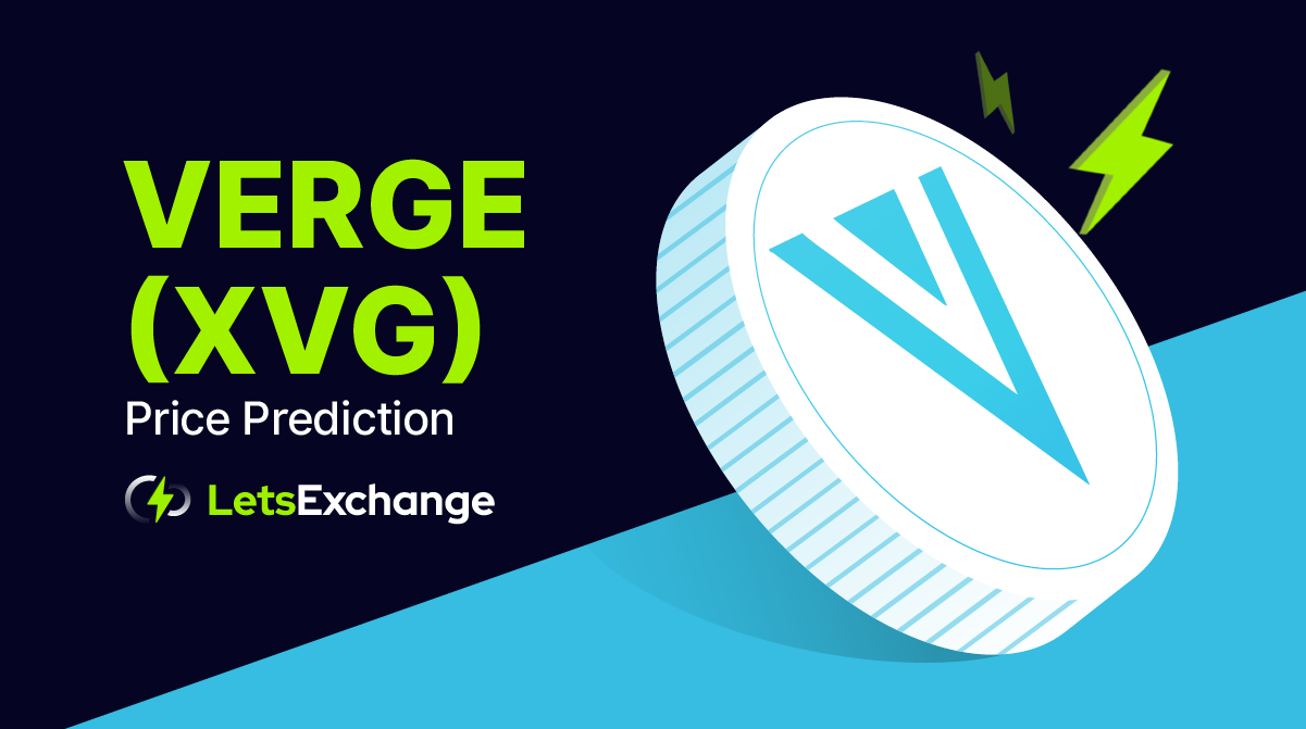 Verge Price Prediction to & : What will XVG be worth?